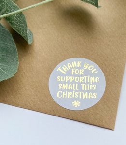 Thank You for Supporting Small This Christmas Foiled Stickers
